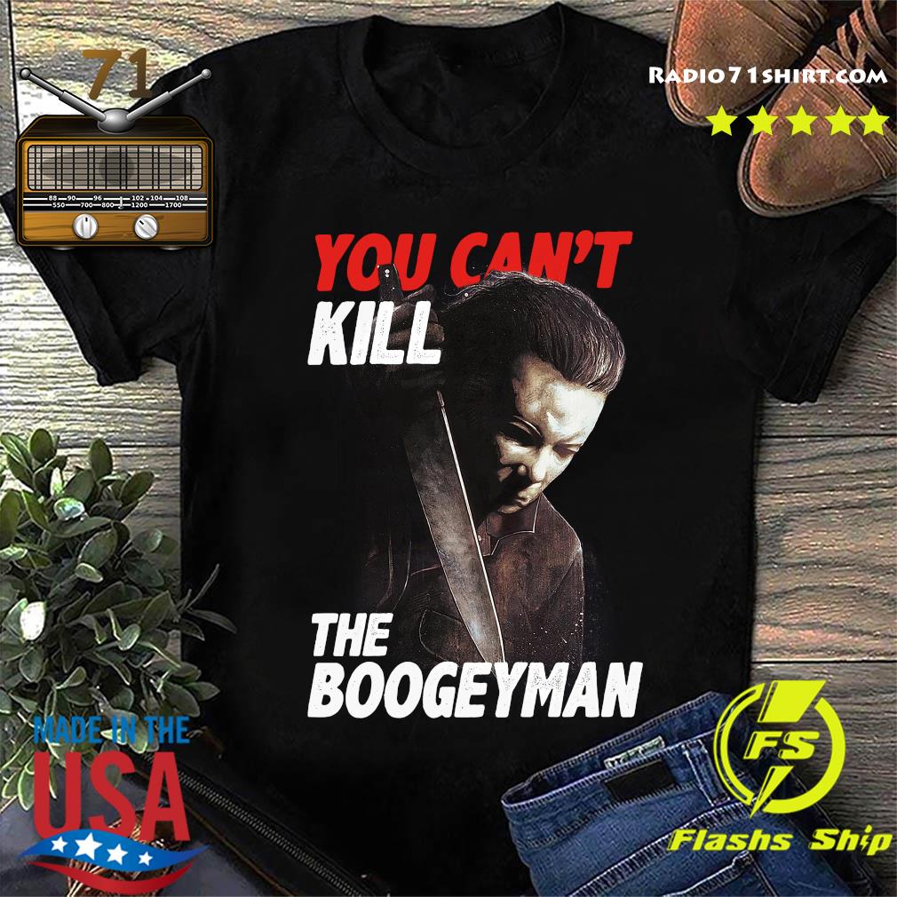 the boogeyman followed me home shirt